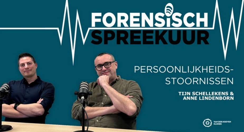 Forensisch Spreekuur #11 - Persoonlijkheidsstoornissen