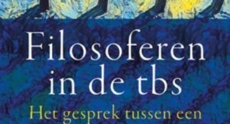 Filosoferen in de tbs - Okke Wisse